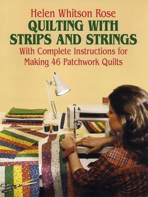 cover image of Quilting with Strips and Strings